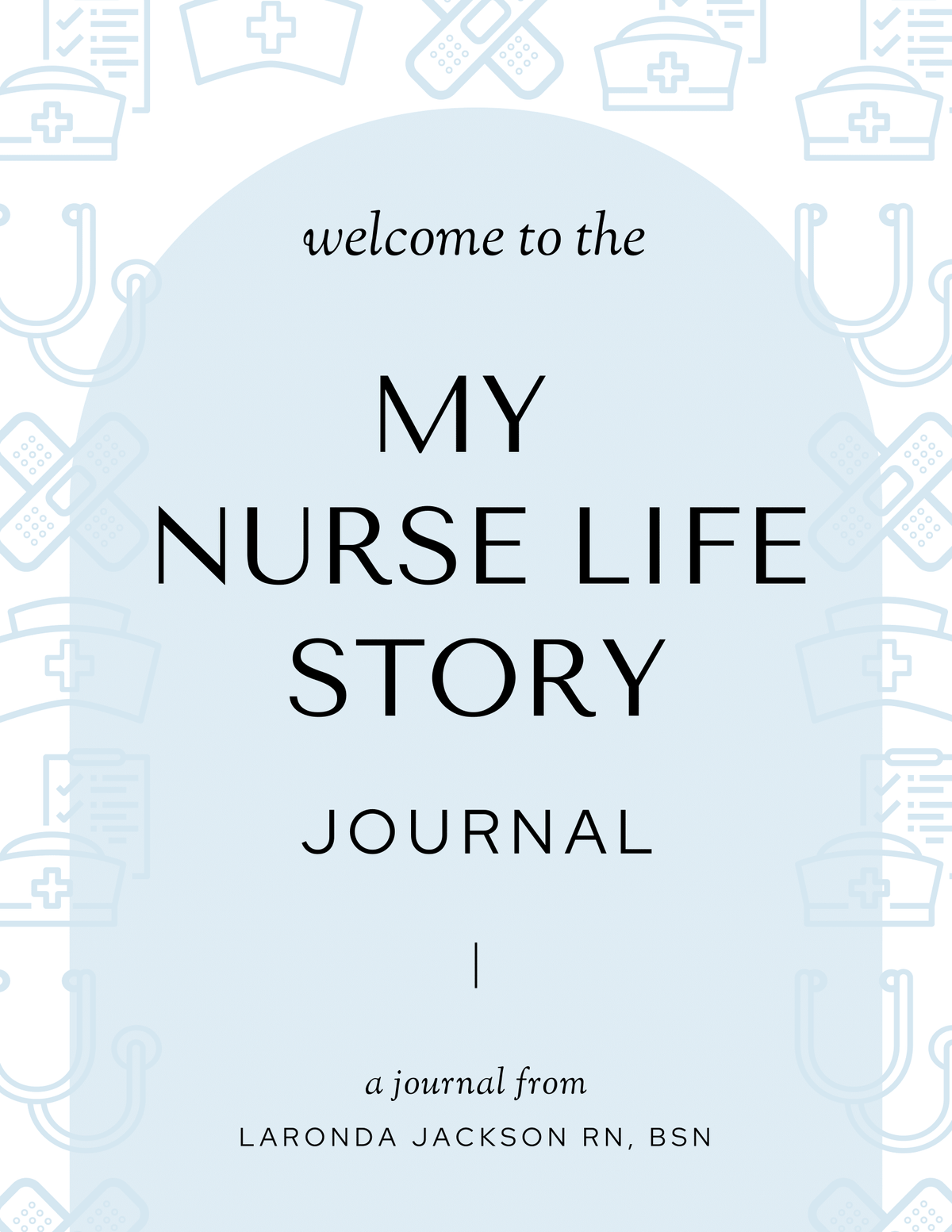 My Nurse Life Journal